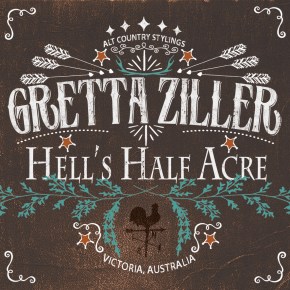 ALBUM REVIEW: Gretta Ziller ~ Hell’s Half Acre&nbsp;EP