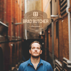 ALBUM REVIEW: Brad Butcher ~&nbsp;Jamestown