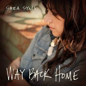 NEW MUSIC: Sara Syms ~ Way Back&nbsp;Home