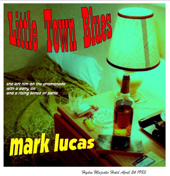 mark_lucas_little_town_blues_0615