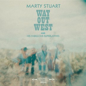 NEWS: Marty Stuart Announces New LP ‘Way Out&nbsp;West’