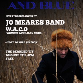 POST TO WIRE PRESENTS: Red-Eyed & Blue – Jo Meares Band and&nbsp;W.A.C.O