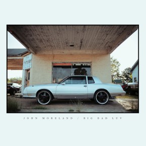 ALBUM REVIEW: John Moreland – Big Bad&nbsp;Luv
