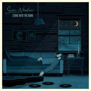 ALBUM REVIEW: Sam Newton – Stare Into The&nbsp;Dark