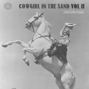 PLAYLIST: Cowgirl In The Sand Vol. II&nbsp;(2018)