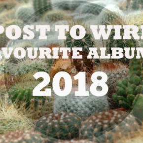 FAVOURITE ALBUMS OF&nbsp;2018