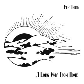 NEW MUSIC: Eric Long – To Dream&nbsp;Again