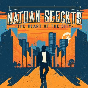 ALBUM REVIEW: Nathan Seeckts – The Heart Of The&nbsp;City