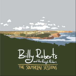 NEW MUSIC: Billy Roberts & The Rough Riders –&nbsp;Special