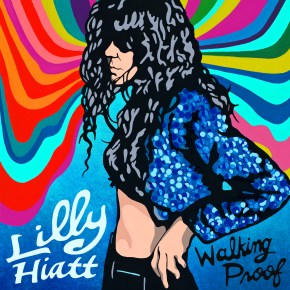 ALBUM REVIEW: Lilly Hiatt – Walking&nbsp;Proof