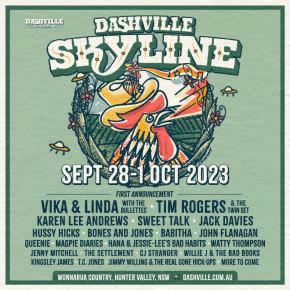DASHVILLE SKYLINE 2023 1ST LINEUP&nbsp;ANNOUNCED