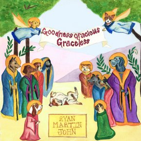 ALBUM REVIEW: Ryan Martin John – Goodness Gracious&nbsp;Graceless