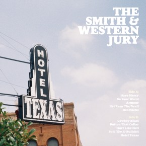 ALBUM REVIEW: The Smith & Western Jury – Hotel&nbsp;Texas